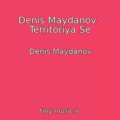 کاور آهنگ Denis Maydanov - Territoriya Se از Denis Maydanov