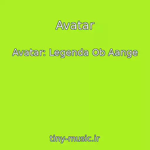 کاور آهنگ Avatar از Avatar: Legenda Ob Aange