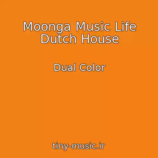 کاور آهنگ Moonga Music Life Dutch House از Dual Color