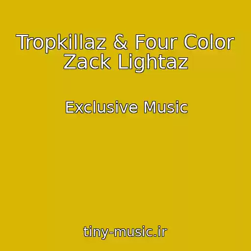 کاور آهنگ Tropkillaz & Four Color Zack Lightaz از Exclusive Music