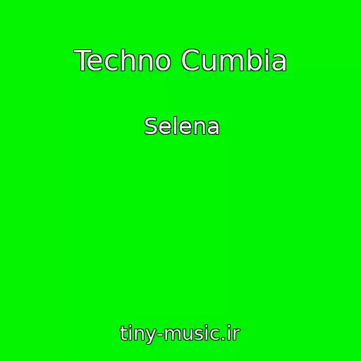 کاور آهنگ Techno Cumbia از Selena