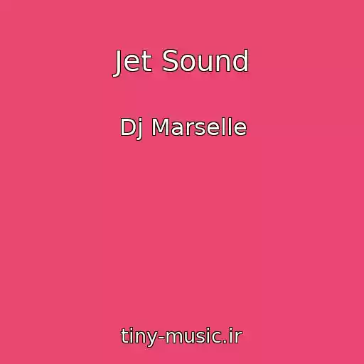 کاور آهنگ Jet Sound از Dj Marselle