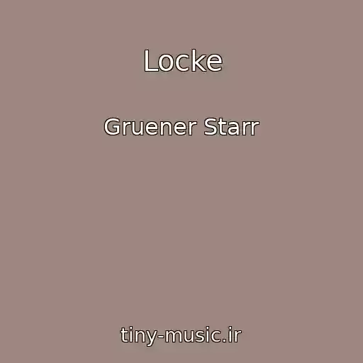 کاور آهنگ Locke از Gruener Starr