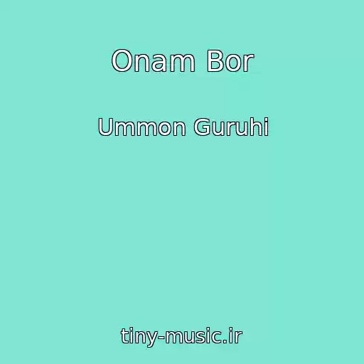 کاور آهنگ Onam Bor از Ummon Guruhi