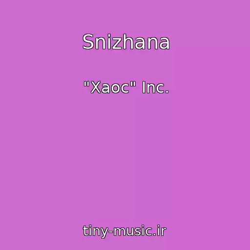 کاور آهنگ Snіzhana از "Xaoc" Inc.