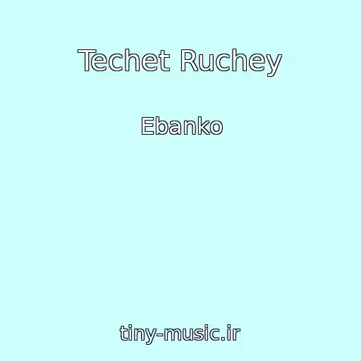کاور آهنگ Techet Ruchey از Ebanko
