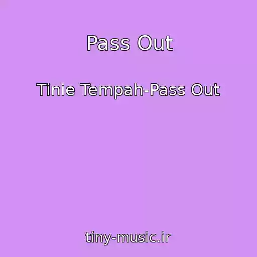 کاور آهنگ Pass Out از Tinie Tempah-Pass Out
