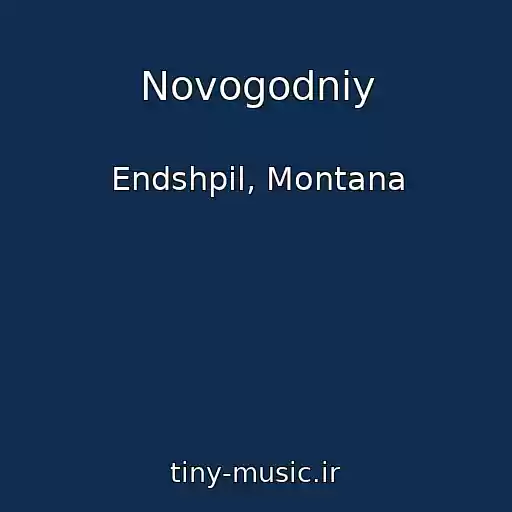 کاور آهنگ Novogodniy از Endshpil, Montana