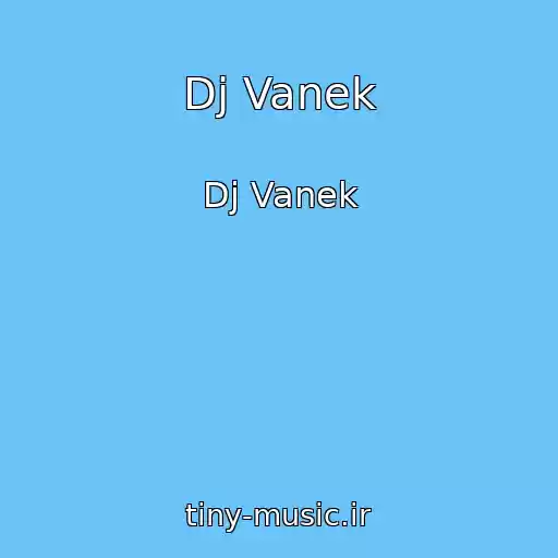 کاور آهنگ Dj Vanek از Dj Vanek