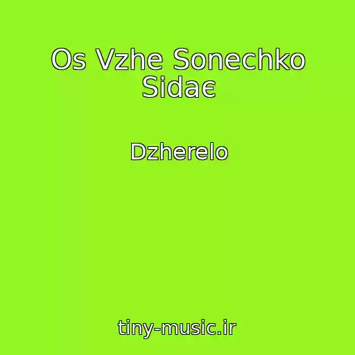 کاور آهنگ Os Vzhe Sonechko Sіdaє از Dzherelo