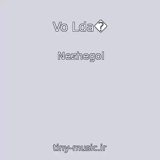 کاور آهنگ Vo Lda� از Nezhegol