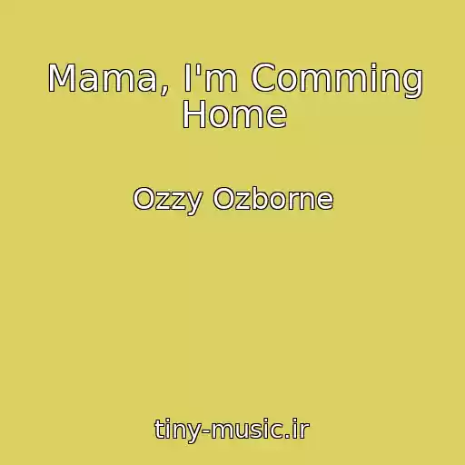 کاور آهنگ Mama, I'm Comming Home از Ozzy Ozborne