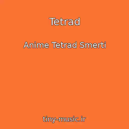 کاور آهنگ Tetrad از Anime Tetrad Smerti