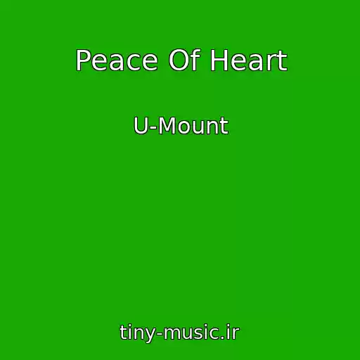 کاور آهنگ Peace Of Heart از U-Mount