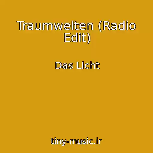 کاور آهنگ Traumwelten (Radio Edit) از Das Licht