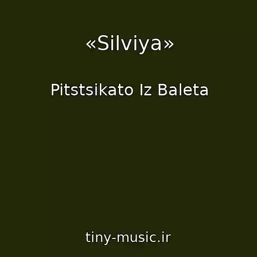 کاور آهنگ «Silviya» از Pitstsikato Iz Baleta