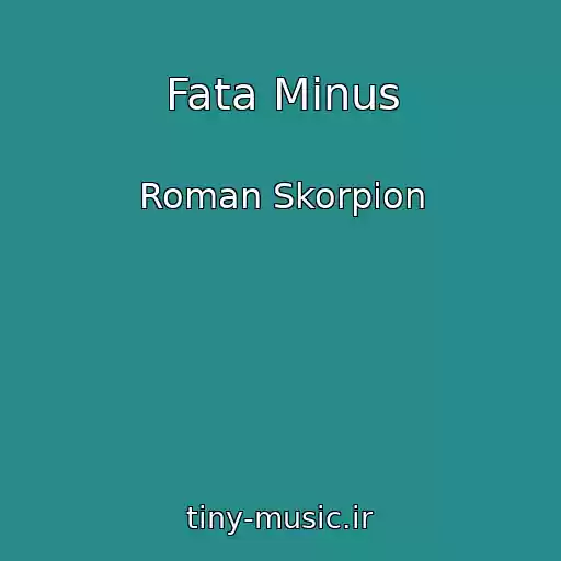 کاور آهنگ Fata Mіnus از Roman Skorpіon