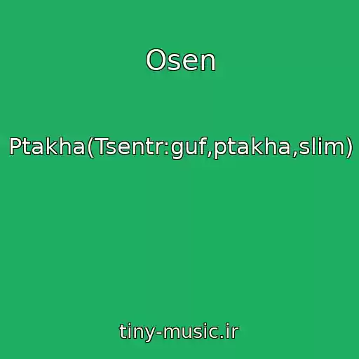 کاور آهنگ Osen از Ptakha(Tsentr:guf,ptakha,slim)