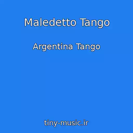 کاور آهنگ Maledetto Tango از Argentina Tango