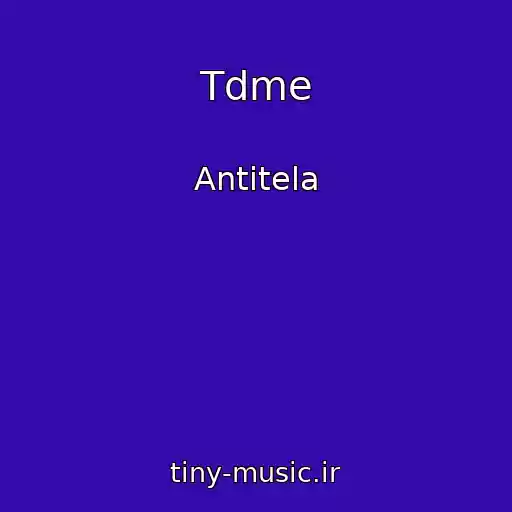 کاور آهنگ Tdme از Antitela