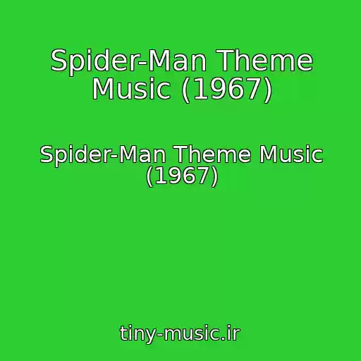 کاور آهنگ Spider-Man Theme Music (1967) از Spider-Man Theme Music (1967)