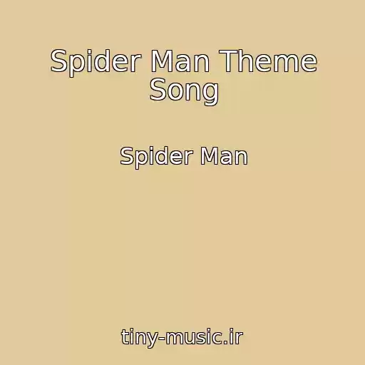 کاور آهنگ Spider Man Theme Song از Spider Man