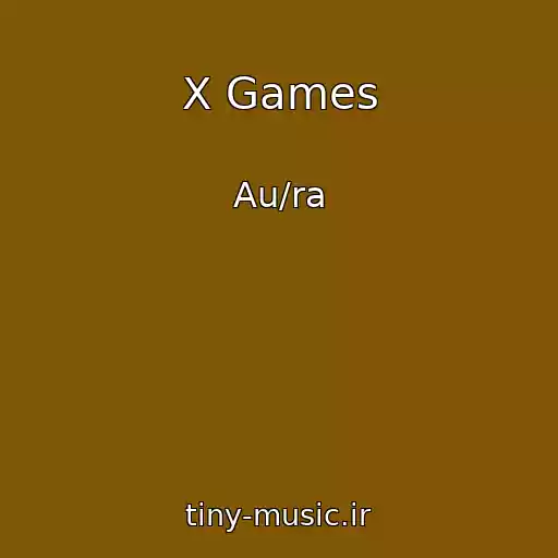 کاور آهنگ X Games از Au/ra