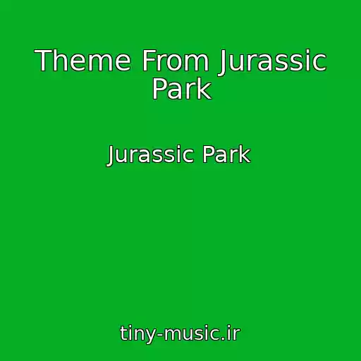 کاور آهنگ Theme From Jurassic Park از Jurassic Park