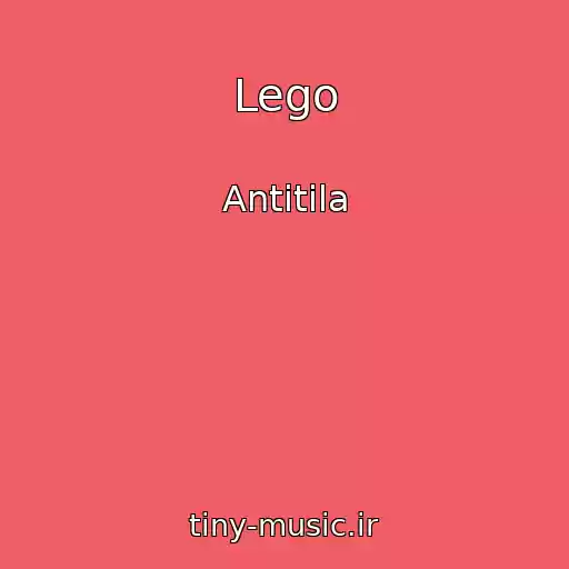کاور آهنگ Lego از Antitіla