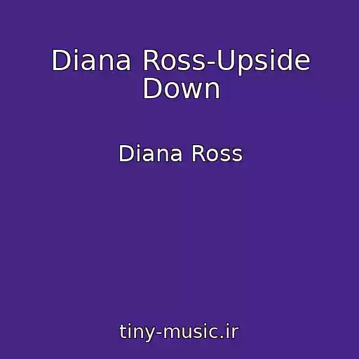 کاور آهنگ Diana Ross-Upside Down از Diana Ross