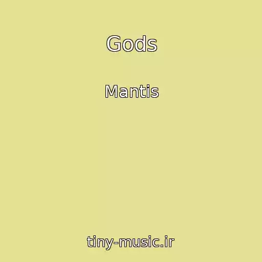 کاور آهنگ Gods از Mantis