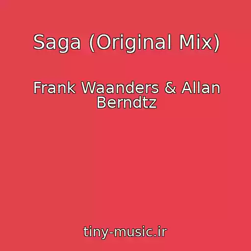کاور آهنگ Saga (Original Mix) از Frank Waanders & Allan Berndtz