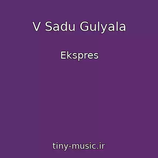 کاور آهنگ V Sadu Gulyala از Ekspres