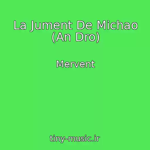 کاور آهنگ La Jument De Michao (An Dro) از Mervent