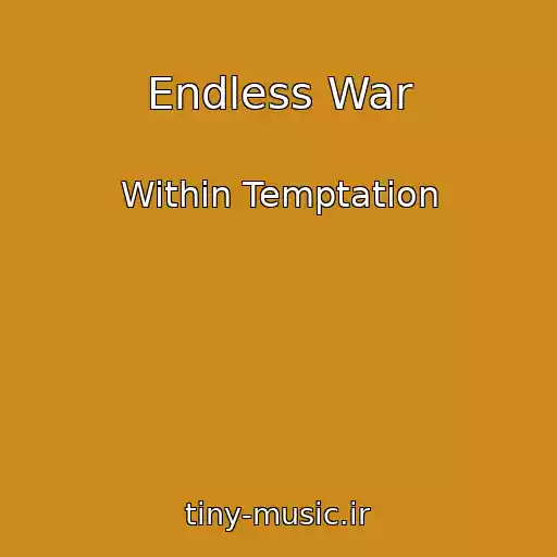 کاور آهنگ Endless War از Within Temptation