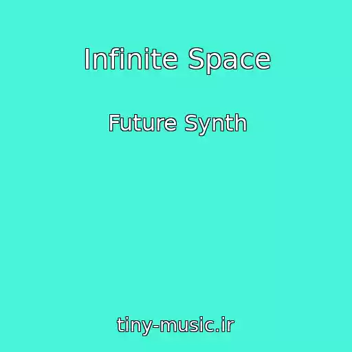 کاور آهنگ Infinite Space از Future Synth
