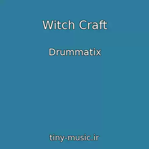 کاور آهنگ Witch Craft از Drummatix