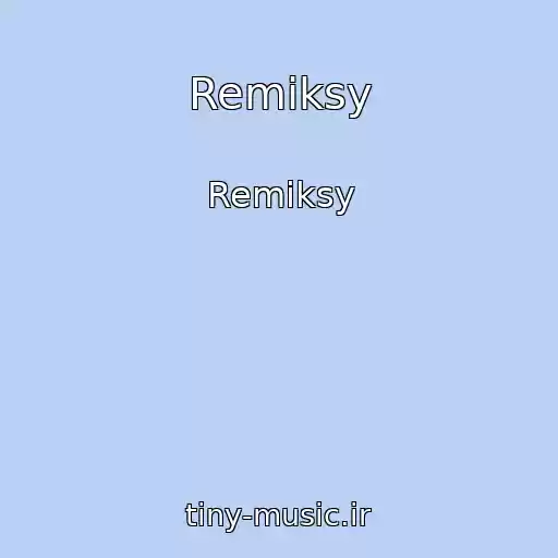 کاور آهنگ Remiksy از Remiksy