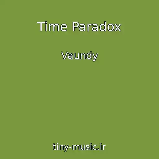 کاور آهنگ Time Paradox از Vaundy