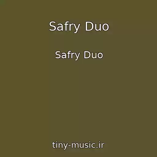 کاور آهنگ Safry Duo از Safry Duo