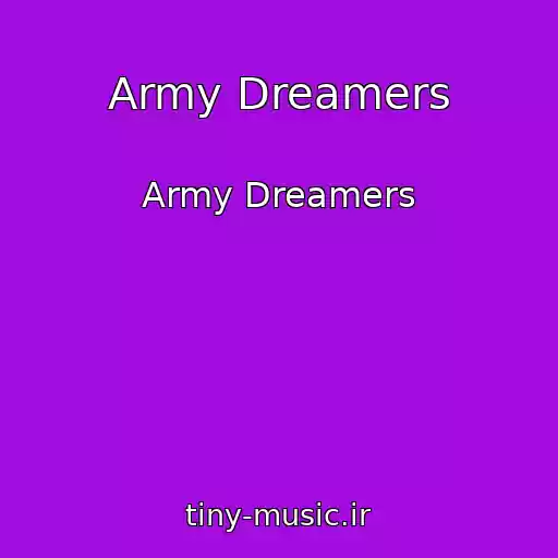 کاور آهنگ Army Dreamers از Army Dreamers