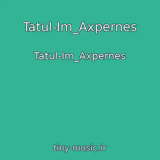 کاور آهنگ Tatul-Im_Axpernes از Tatul-Im_Axpernes