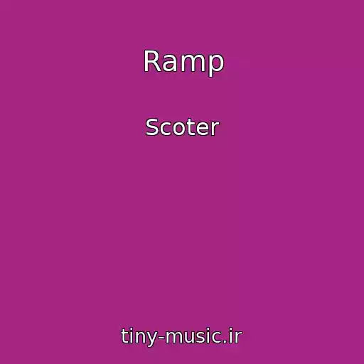 کاور آهنگ Ramp از Scoter