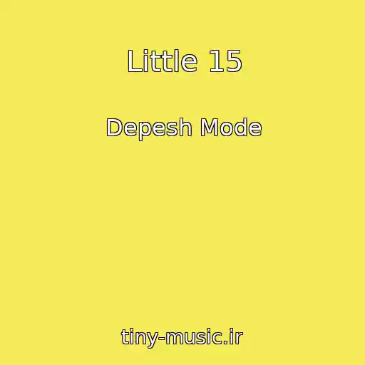 کاور آهنگ Little 15 از Depesh Mode