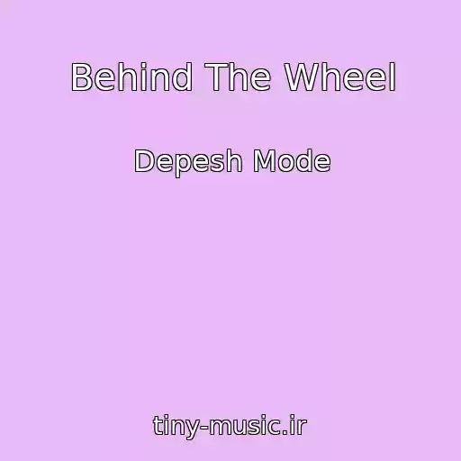 کاور آهنگ Behind The Wheel از Depesh Mode