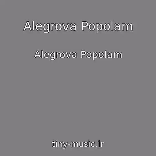 کاور آهنگ Alegrova Popolam از Alegrova Popolam