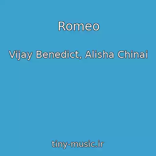 کاور آهنگ Romeo از Vijay Benedict, Alisha Chinai