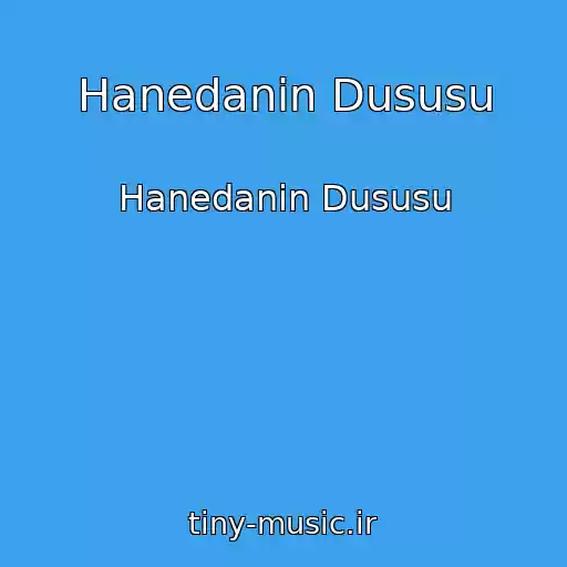 کاور آهنگ Hanedanin Dususu از Hanedanin Dususu