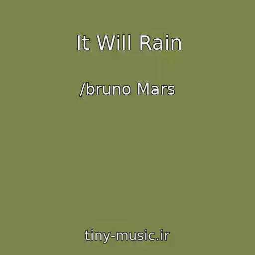 کاور آهنگ It Will Rain از /bruno Mars