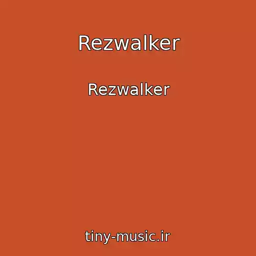 کاور آهنگ Rezwalker از Rezwalker